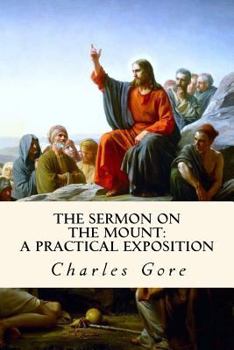 Paperback The Sermon on the Mount: A Practical Exposition Book