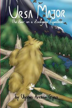 Paperback Ursa Major: The Bear on a Zoological Expedition Book