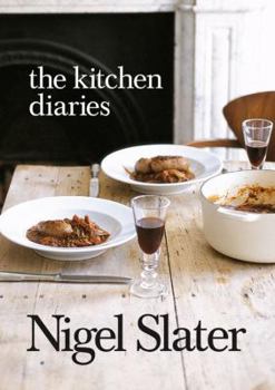 Paperback The Kitchen Diaries: A Year in the Kitchen with Nigel Slater Book