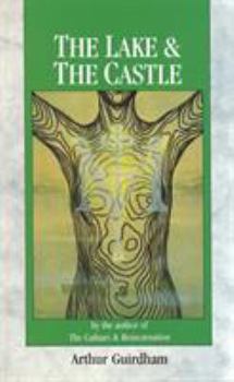Paperback The Lake and the Castle Book