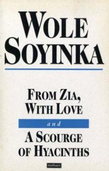 Paperback From Zia, with Love; And, a Scourge of Hyacinths Book