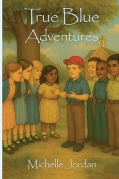 Paperback True Blue Adventures Book