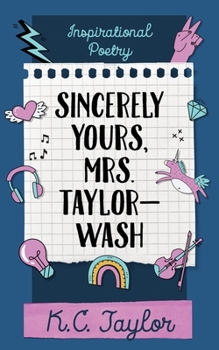 Paperback Sincerely Yours, Mrs. Taylor-Wash Book