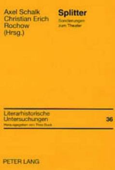 Paperback Splitter: Sondierungen Zum Theater [German] Book