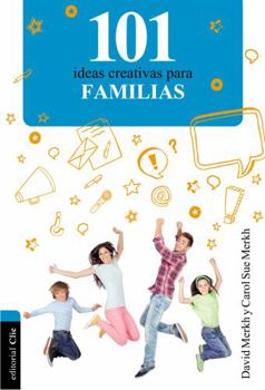 Paperback 101 Ideas Creativas Para La Familia [Spanish] Book