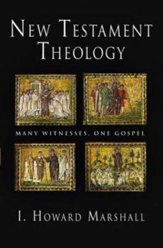 Hardcover New Testament Theology: Many Witnesses, One Gospel Book