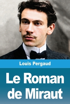 Paperback Le Roman de Miraut [French] Book