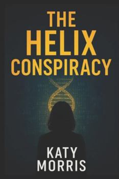 Paperback The Helix Conspiracy Book
