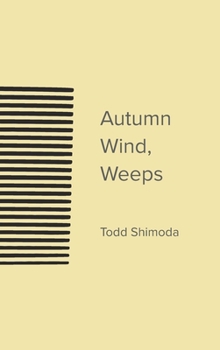 Hardcover Autumn Wind, Weeps Book