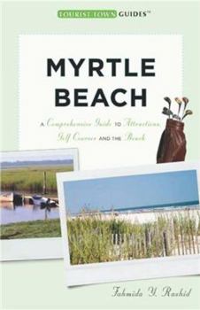 Paperback Tourist Town Guides Myrtle Beach: A Guide to South Carolina's Grand Strand Book