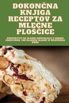 Paperback DokonČna Knjiga Receptov Za MleČne PlosČice [Slovenian] Book