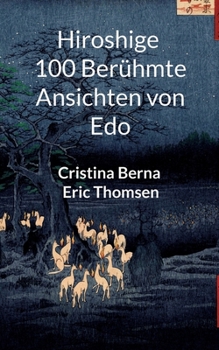 Paperback Hiroshige 100 berühmte Ansichten von Edo [German] Book