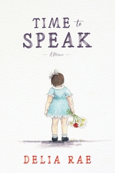 Paperback Time to Speak: A Memoir Book