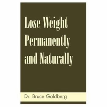 Paperback Lose Weight Permanently And Naturally Book