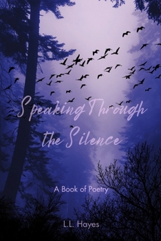 Speaking Through the Silence