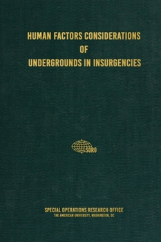 Hardcover Human Factors Considerations of Undergrounds in Insurgencies Book