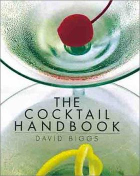 Hardcover The Cocktail Handbook Book