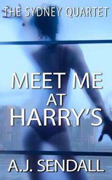 Meet Me at Harry's - Book  of the Sydney Quartet