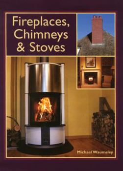 Hardcover Fireplaces, Chimneys & Stoves Book