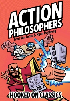 Paperback Action Philosophers: Hooked on Classics Book
