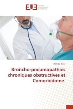 Paperback Broncho-pneumopathies chroniques obstructives et Comorbidome [French] Book