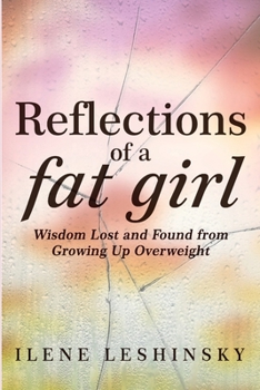 Paperback Reflections of a Fat Girl Book