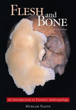 Hardcover Flesh and Bone: An Introduction to Forensic Anthropology Book