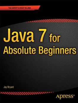 Paperback Java 7 for Absolute Beginners Book