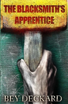 Paperback The Blacksmith's Apprentice Book