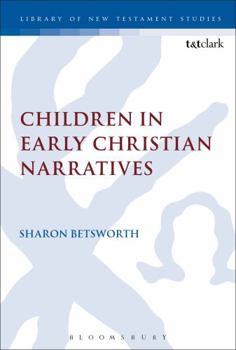 Hardcover Children in Early Christian Narratives Book