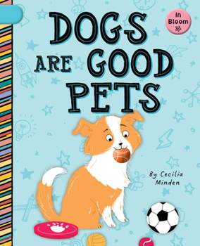 Paperback Dogs Are Good Pets Book