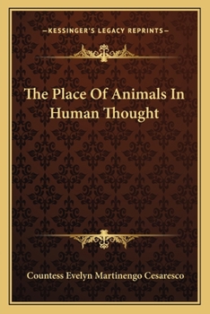 Paperback The Place Of Animals In Human Thought Book