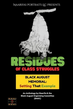 Paperback Black August Memorial: Setting That Example Book