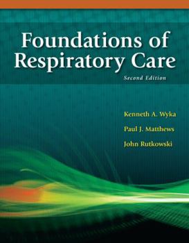 Hardcover Foundations of Respiratory Care Book