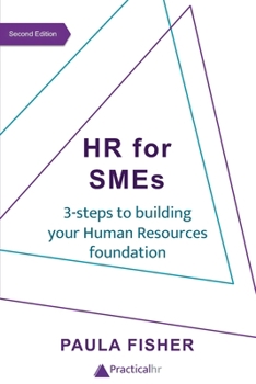 Paperback HR for SMEs: 3-steps to building your Human Resources foundation Book