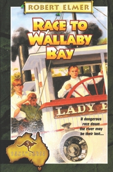 Race to Wallaby Bay (Adventures Down Under) - Book #5 of the Adventures Down Under