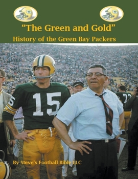 Paperback "The Green and Gold" History of the Green Bay Packers Book