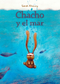 Paperback Chacho Y El Mar [Spanish] Book