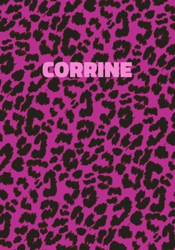 Paperback Corrine: Personalized Pink Leopard Print Notebook (Animal Skin Pattern). College Ruled (Lined) Journal for Notes, Diary, Journa Book