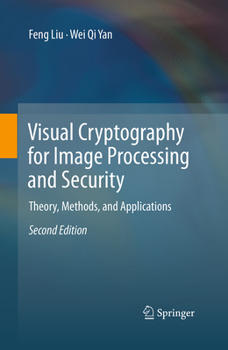 Paperback Visual Cryptography for Image Processing and Security: Theory, Methods, and Applications Book