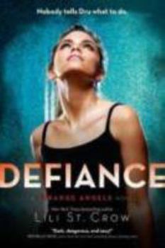 Paperback Defiance: A Strange Angels Novel Book