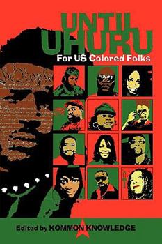 Paperback Until Uhuru: For US Colored Folks Book