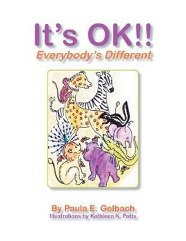 Paperback It's Ok !! Everybody's Different Book
