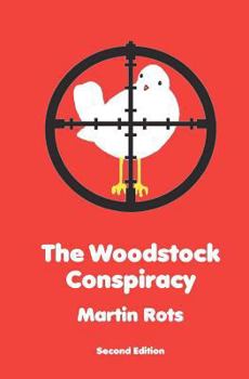 Paperback The Woodstock Conspiracy Book