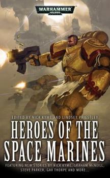 Heroes of the Space Marines - Book  of the Warhammer 40,000
