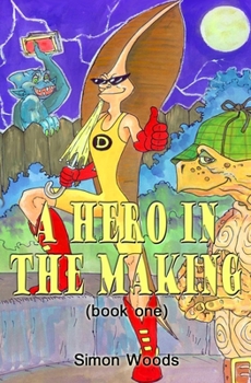 Paperback A Hero in the Making Book