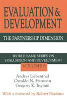 Paperback Evaluation and Development: The Partnership Dimension World Bank Series on Evaluation and Development Book