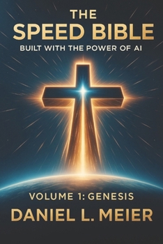 Paperback The Speed Bible Volume 1: Genesis Book