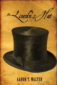Paperback Mr. Lincoln's Hat Book