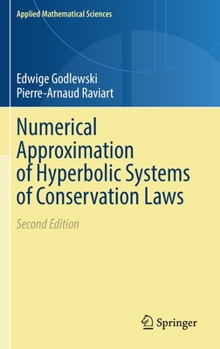 Hardcover Numerical Approximation of Hyperbolic Systems of Conservation Laws Book